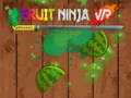 Mchezo Fruit Ninja VR