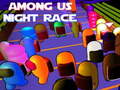 Mchezo Among Us Night Race