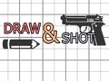 Mchezo Draw & Shoot