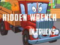 Mchezo Hidden Wrench In Trucks