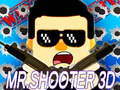 Mchezo Mr.Shooter 3D
