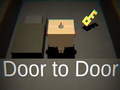 Mchezo Door to Door