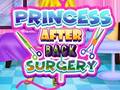 Mchezo Princess After Back Surgery