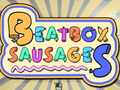 Mchezo BeatBox Sausages