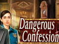 Mchezo Dangerous Confession