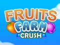 Mchezo Fruit Farm Crush