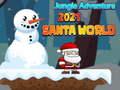 Mchezo Jungle Adventure 2021 Santa world