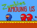 Mchezo Zombies Amoung Us
