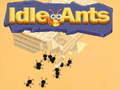 Mchezo Idle Ants