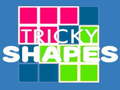 Mchezo Tricky Shapes