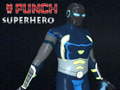 Mchezo Punch Superhero