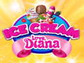 Mchezo Ice Cream love Diana 