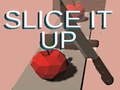 Mchezo Slice it Up