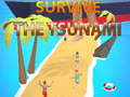 Mchezo Survive The Tsunami
