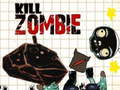 Mchezo Kill Zombie
