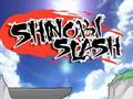 Mchezo Shinobi Slash