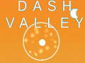 Mchezo Dash Valley 