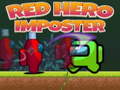 Mchezo Red Hero Imposter 