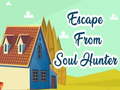 Mchezo Escape From Soul Hunter