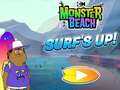 Mchezo Monster Beach: Surf's Up