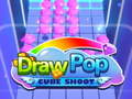 Mchezo Draw Pop cube shoot