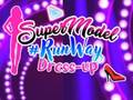 Mchezo Supermodel Runway Dress Up