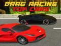 Mchezo Drag Racing Top Cars