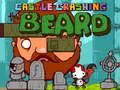 Mchezo Castle Crashing the Beard HD