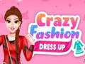 Mchezo Crazy Fashion Dress Up