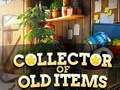 Mchezo Collector of Old Items