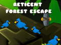 Mchezo Reticent Forest Escape