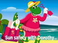 Mchezo Sun Safety with Dorothy