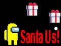 Mchezo Santa Us!