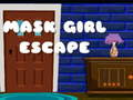 Mchezo Mask Girl Escape