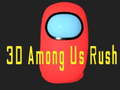 Mchezo 3D Among Us Rush