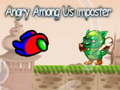 Mchezo Angry Among Us imposter
