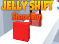 Mchezo Jelly Shift Shape Run