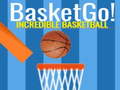 Mchezo Basket Go! Incredible BasketBall
