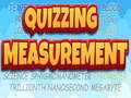 Mchezo Quizzing Measurement