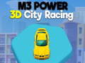 Mchezo M3 Power 3D City Racing
