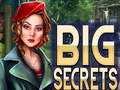 Mchezo Big Secrets