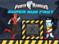 Mchezo Power Rangers Super Run Fast 