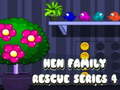 Mchezo Hen Family Rescue Series 4