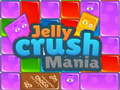 Mchezo Jelly Crush Mania