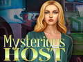 Mchezo Mysterious host