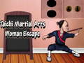 Mchezo Taichi Martial Arts Woman Escape