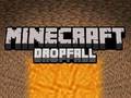 Mchezo Minecraft Dropfall