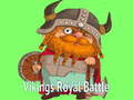 Mchezo Vikings Royal Battle