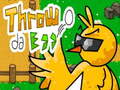 Mchezo ​Throw da Egg