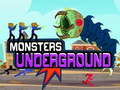 Mchezo Monster Underground